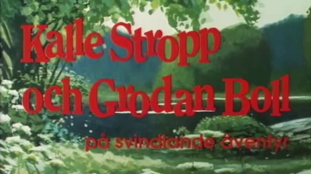 Tecknat Barn Svenska:Kalle Stropp och Grodan Boll på svindlande äventyr (1991) DVDRIPPEN (Engelska) 