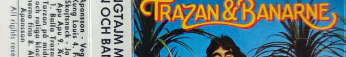 Trazan och Banarne (Sverige)